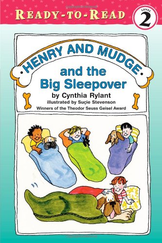 Henry and Mudge and the Big Sleepover (Ready-to-Read) by Cynthia Rylant