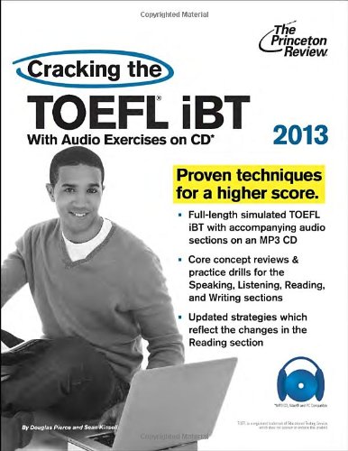 Cracking the TOEFL iBT with CD, 2013 Edition (College Test Preparation) by Princeton Review