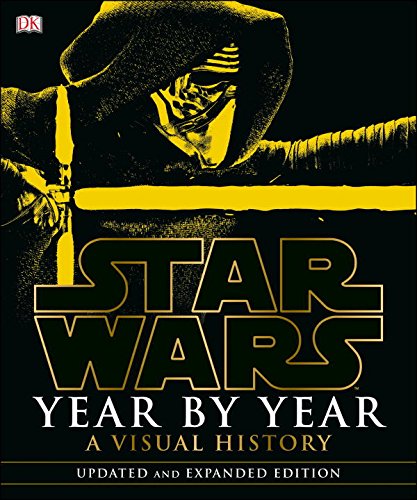 Star Wars Year by Year: A Visual History, Updated Edition by Ryder Windham