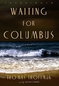 Waiting for Columbus