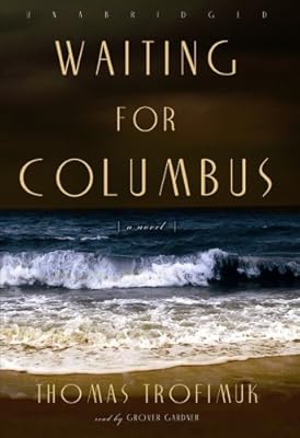 Waiting for Columbus