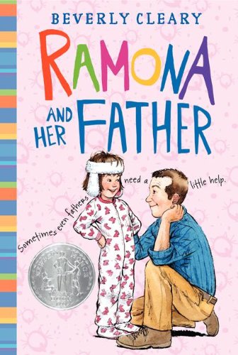 Ramona and Her Father by Beverly Cleary