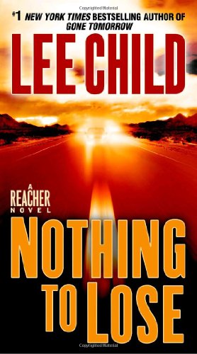 Nothing to Lose by Lee Child