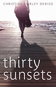 Thirty Sunsets