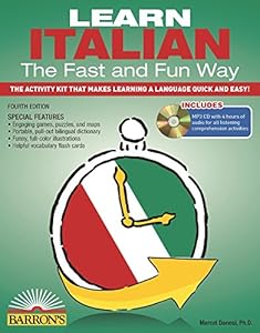 Learn Italian the Fast and Fun Way with MP3 CD: The Activity Kit That Makes Learning a Language Quick and Easy!