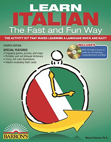 Learn Italian the Fast and Fun Way with MP3 CD: The Activity Kit That Makes Learning a Language Quick and Easy! by Marcel Danesi