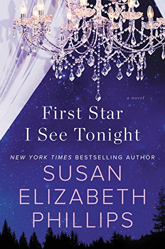 First Star I See Tonight: A Novel by Susan Elizabeth Phillips