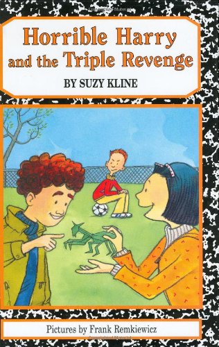 Horrible Harry and the Triple Revenge by Suzy Kline