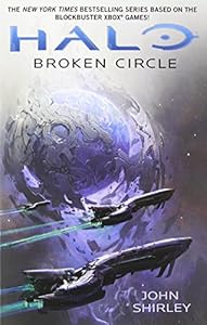 Broken Circle by John Shirley