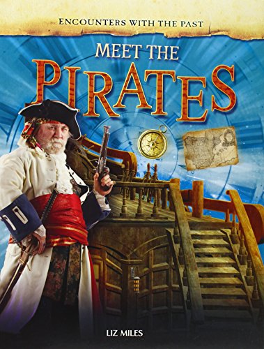 Meet the Pirates by Liz Miles