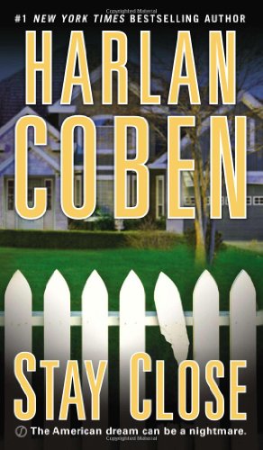 Stay Close by Harlan Coben