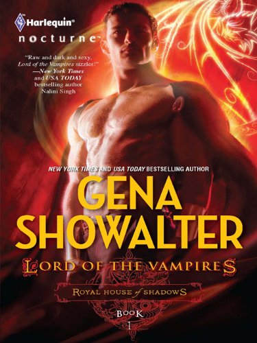 Lord of the Vampires (Royal House of Shadows Book 1) by Gena Showalter