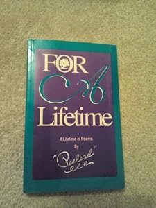 For A Lifetime: A Lifetime of Poems by Verdie "Peahead" Johnson