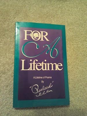 For A Lifetime: A Lifetime of Poems