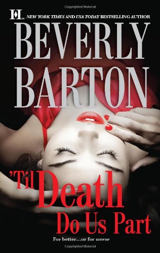 'Til Death Do Us Part: Blackwood's Woman\Roarke's Wife by Beverly Barton