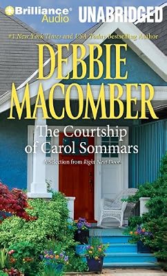 Courtship of Carol Sommars, The: A Selection from Right Next Door