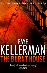 The Burnt House (Peter Decker and Rina Lazarus Crime Thrillers) (Peter Decker and Rina Lazarus Series Book 16)