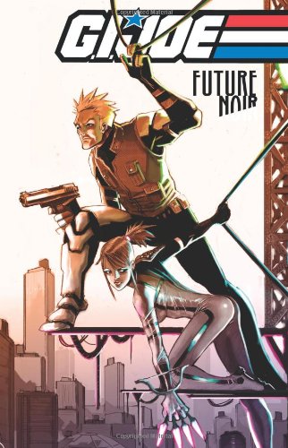 G.I. JOE: Future Noir by Andy Schmidt