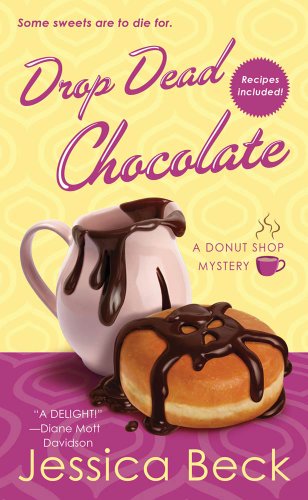 Drop Dead Chocolate: A Donut Shop Mystery (Donut Shop Mysteries Book 7) by Jessica Beck