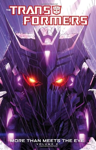 Transformers: More Than Meets The Eye Volume 2 by James Roberts