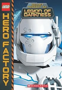 LEGO Hero Factory: Mission #2: Legion of Darkness by Greg Farshtey
