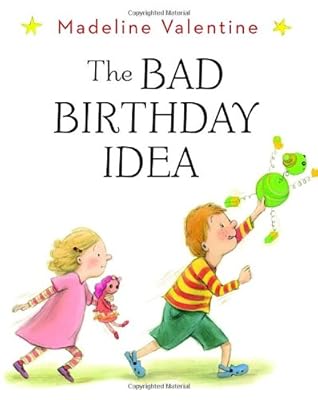 The Bad Birthday Idea