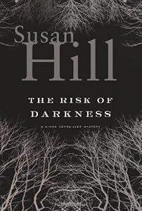 The Risk of Darkness: A Simon Serailler Mystery