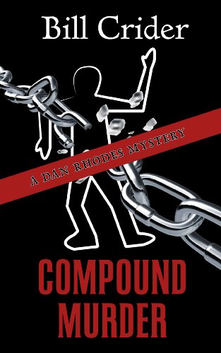 Compound Murder by Bill Crider