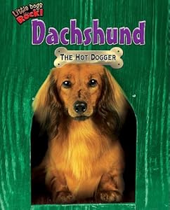 Dachshund: The Hot Dogger
