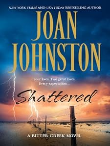 Shattered (Bitter Creek Book 8)