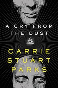 A Cry from the Dust