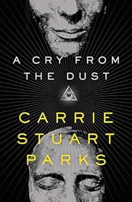 A Cry from the Dust
