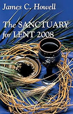 Sanctuary for Lent 2008 Large Print Edition