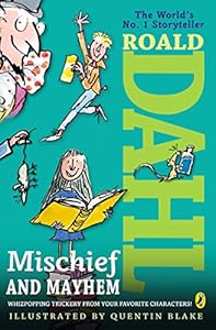 Roald Dahl's Mischief and Mayhem