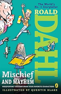 Roald Dahl's Mischief and Mayhem
