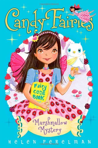 Marshmallow Mystery by Helen Perelman