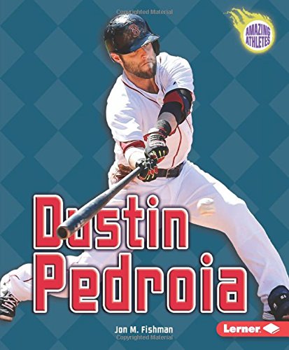 Dustin Pedroia by Jon M. Fishman