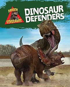 Dinosaur defenders.