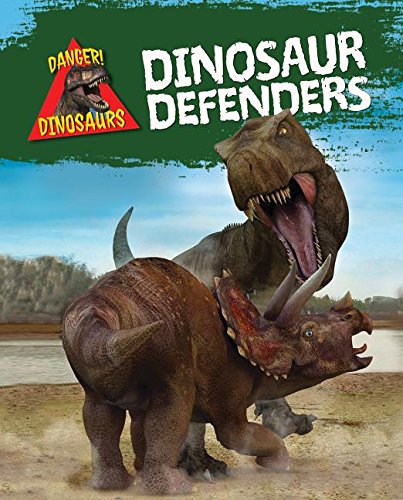 Dinosaur defenders. by Liz Miles