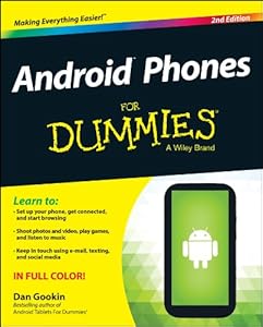 Android Phones For Dummies (For Dummies (Computer/Tech))