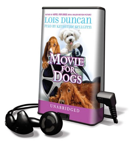 Movie for Dogs by Lois Duncan