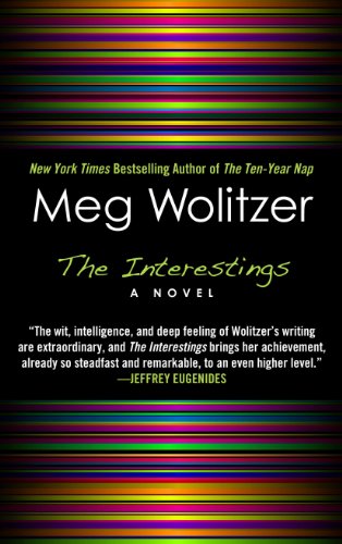 The Interestings by Meg Wolitzer