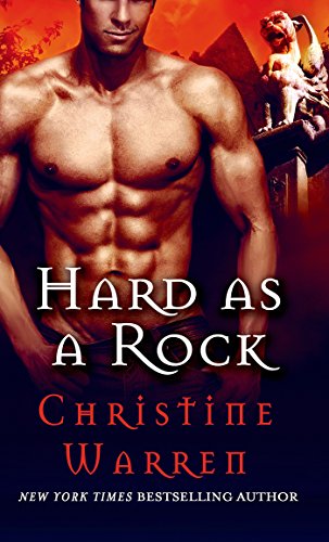 Hard as a Rock (Gargoyles Series Book 3) by Christine Warren