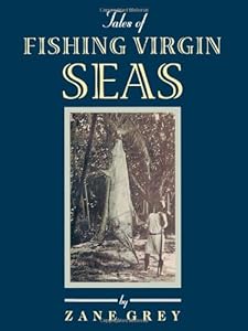 Tales of Fishing Virgin Seas