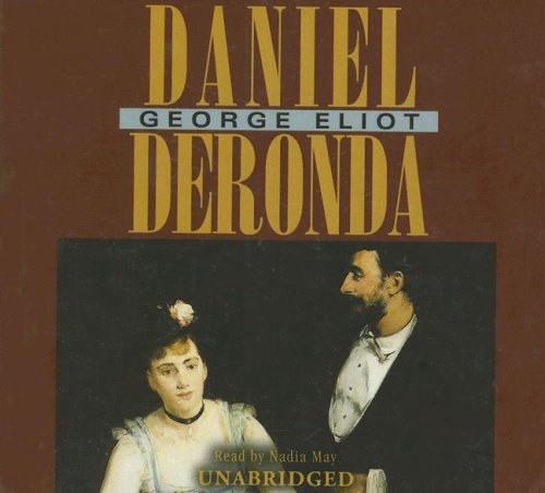 Daniel Deronda by George Eliot
