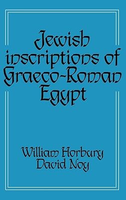 Jewish Inscriptions of Graeco-Roman Egypt