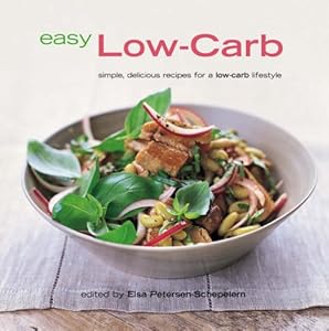 Easy Low-carb by Petersen-Schepelern