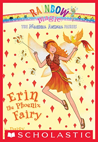 Magical Animal Fairies #3: Erin the Phoenix Fairy by Daisy Meadows
