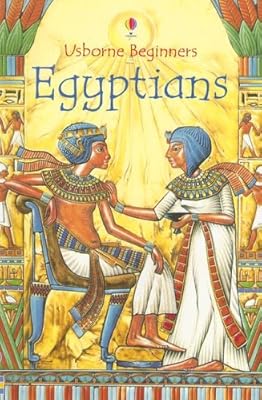 Egyptians (Usborne Beginners)