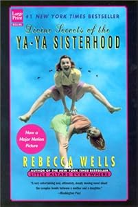 Divine Secrets of the YA-YA Sisterhood